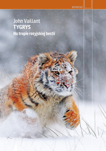  okładka książki: Tygrys. Na tropie rosyjskiej bestii 