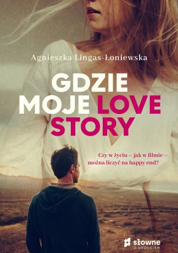  okładka książki: Gdzie moje Love Story 