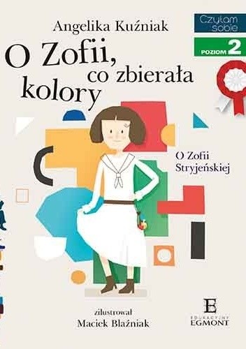  okładka książki: O Zofii, co zbierała kolory 