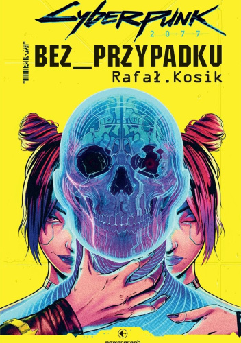  okładka książki: Cyberpunk 2077: bez wypadku 