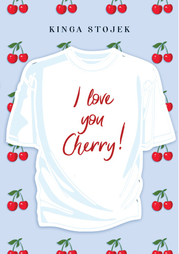  okładka książki: I love you Cherry 