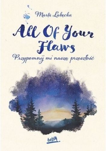  okładka książki: All of your flaws 