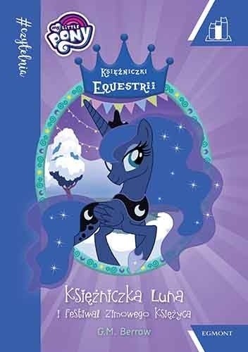  okładka książki: Księżniczka Luna i Festiwal Zimowego Księżyca 