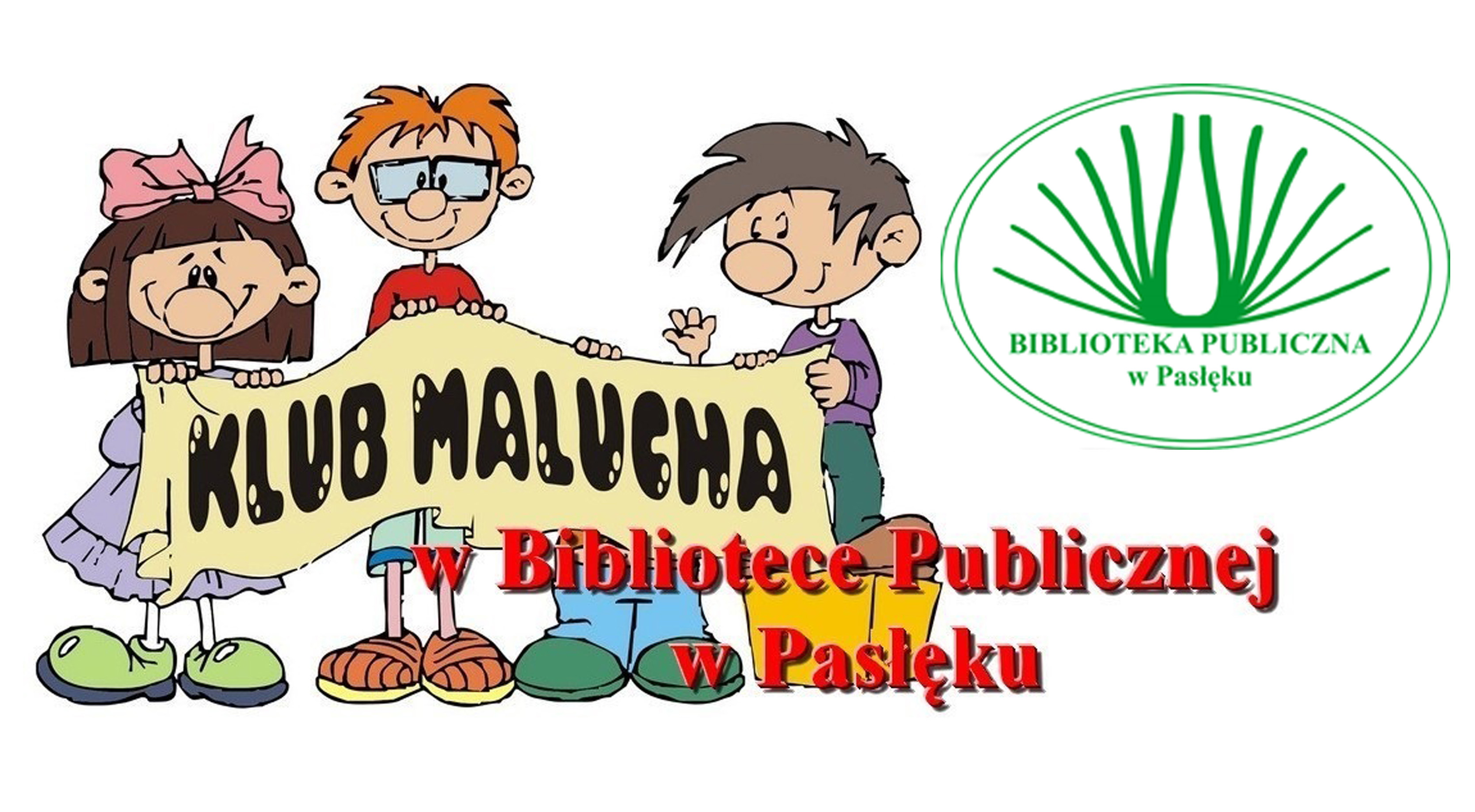  Klub Malucha - obrazek. Grafika z postaciami dzieci trzymajacy napis 